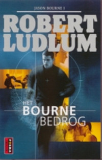 Ludlum Robert — Jason Bourne 01 - Het Bourne bedrog