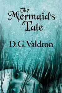 Valdron, D G — The Mermaid's Tale