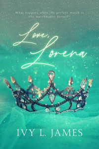 Ivy L. James — Love, Lorena