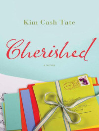 Tate, Kim Cash — Cherished