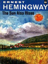 Hemingway Ernest — The Sun Also Rises