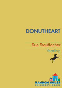 Stauffacher Sue — Donutheart