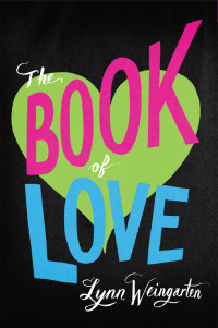 Weingarten Lynn — The Book of Love