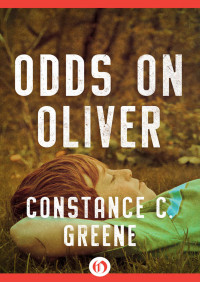 Greene, Constance C — Odds on Oliver