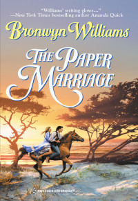 Williams Bronwyn — The Paper Marriage
