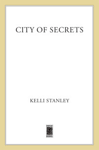 Stanley Kelli — City of Secrets