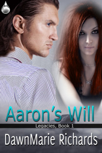 Richards DawnMarie — Aaron's Will