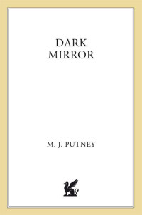 Putney, Mary Jo — Dark Mirror