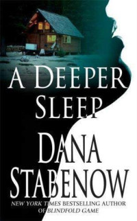 Dana Stabenow — A Deeper Sleep (Kate Shugak, #15)