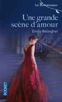 Relingher Emily — Une grande scène d'amour
