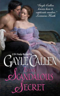 Callen Gayle — Every Scandalous Secret