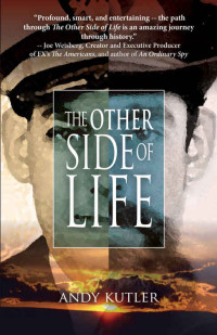 Kutler Andy — The Other Side of Life