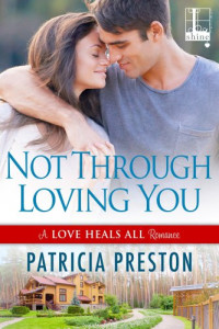 Patricia Preston — Not Through Loving You