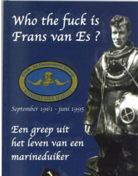 Bral Sjaak — Who The Fuck Is Frans Van Es
