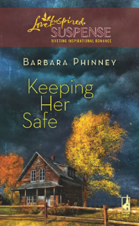 Phinney Barbara — Keeping Her Safe