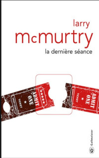 Larry McMurtry — La dernière séance