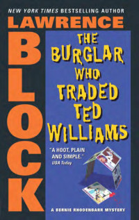 Block Lawrence — Burglar Who Traded Ted Williams