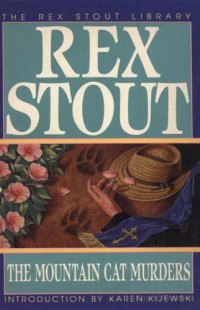 Stout Rex — The Mountain Cat Murders