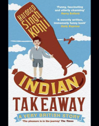 Kohli, Hardeep Singh — Indian Takeaway
