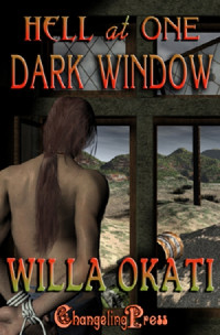 Okati Willa — Hell at One Dark Window