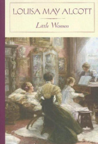 Alcott, Louisa May — Little Women
