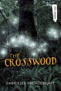 Gabrielle Prendergast — The Crosswood
