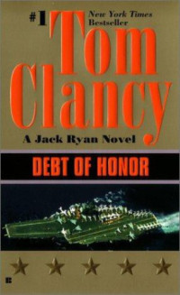 Clancy Tom; Greaney Mark; Preisler Jerome — Debt of Honor
