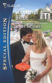 Michaels Kasey — Suddenly a Bride