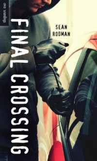 Rodman Sean — Final Crossing