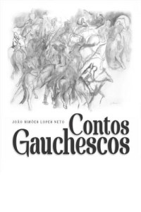 Simões João; Neto Lopes — Contos Gauchescos