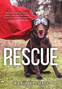 Marie Etchell — Rescue