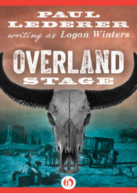 Logan Winters, Paul Lederer — Overland Stage