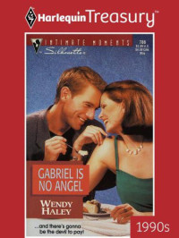 Haley Wendy — Gabriel Is No Angel