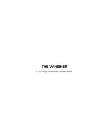  — The Vanisher