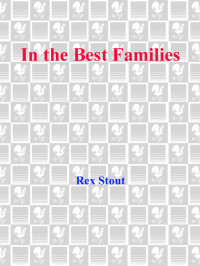 Stout Rex — In the Best Families
