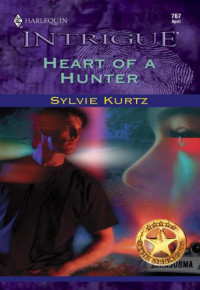 Kurtz Sylvie — Heart of a Hunter