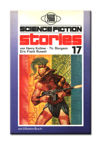 Henry Kuttner, Theodore Sturgeon, Eric Frank Russell — Science Fiction Stories 17