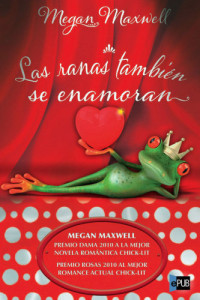 Maxwell Megan — Las ranas también se enamoran