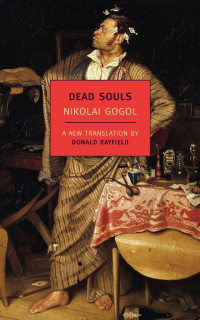 Nikolai Gogol — Dead Souls