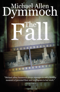 Dymmoch, Michael Allen — The Fall