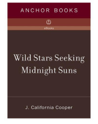 Cooper, J California — Wild Stars Seeking Midnight Suns