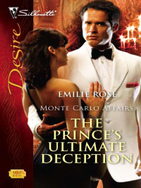 Rose Emilie — The Prince's Ultimate Deception