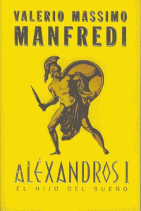 Manfredi, Valerio Massimo — El hijo del sueдo