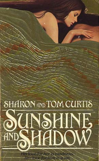 Sharon; Curtis Tom — Sunshine and Shadow