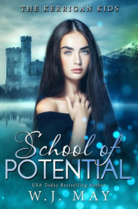 W.J. May — School of Potential