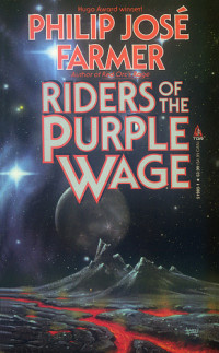 Farmer, Philip Jose — Riders of the Purple Wage