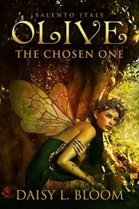 Bloom, Daisy L — Olive - The Chosen One