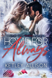 Allison Ketley — Home for Always
