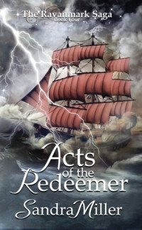 Sandra Miller — Acts of the Redeemer