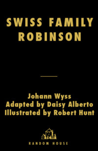Alberto Daisy — Swiss Family Robinson